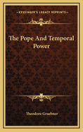 The Pope and Temporal Power