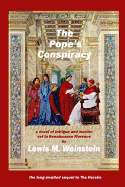 The Pope's Conspiracy