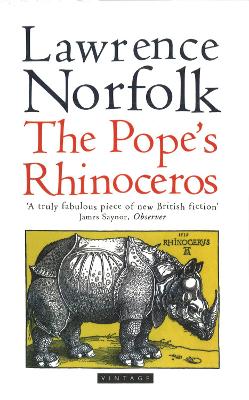 The Pope's Rhinoceros - Norfolk, Lawrence