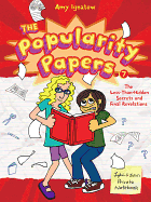 The Popularity Papers: Book Seven: The Less-Than-Hidden Secrets and Final Revelations of Lydia Goldblatt and Julie Graham-Chang