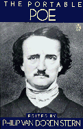The Portable Edgar Allan Poe - Poe, Edgar Allan, and Stern, Phillip V (Editor), and Stern, Philip Van Doren (Notes by)