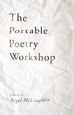 The Portable Poetry Workshop - McLoughlin, Nigel