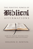 The Positive Power of Biblical Affirmations