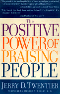 The Positive Power of Praising People