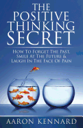 The Positive Thinking Secret