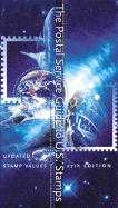 The Postal Service Guide to U.S. Stamps 27th Ed.