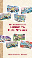 The Postal Service Guide to U.S. Stamps 29th Ed.