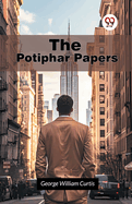 The Potiphar Papers