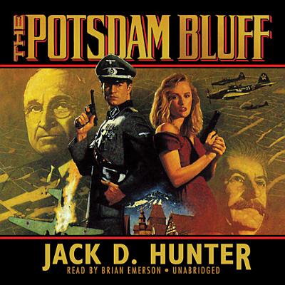 The Potsdam Bluff - Hunter, Jack D, and Emerson, Brian (Read by)