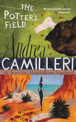 The Potter's Field - Camilleri, Andrea, and Sartarelli, Stephen (Translated by)