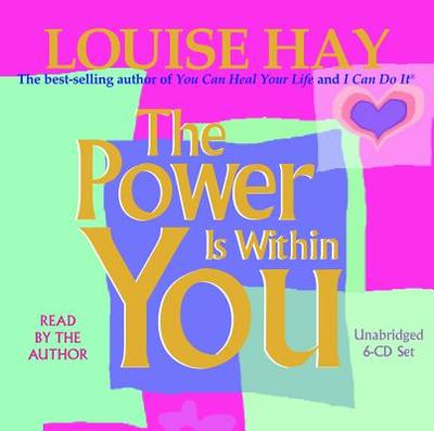 The Power Is Within You - Hay, Louise L