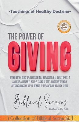 The Power of Giving - Sermons, Biblical