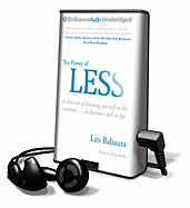 The Power of Less: The Fine Art of Limiting Yourself to the Essential... in Business and in Life