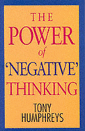 The Power of Negative Thinking