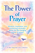 The Power of Prayer