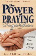 The Power of Praying Together