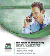 The Power of Prospecting: Supercharge Your Sales Performance