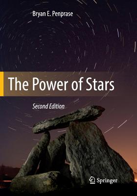 The Power of Stars - Penprase, Bryan E