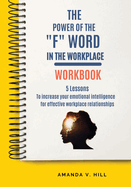 The Power of the F Word in the Workplace Workbook