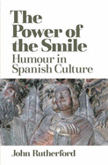 The Power of the Smile: Humour in Spanish Culture