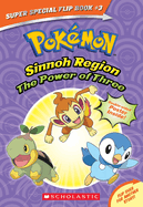The Power of Three / Ancient Pok mon Attack (Pokem on Super Special Flip Book)