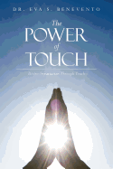 The Power of Touch: Divine Impartation Through Touch