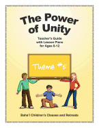 The Power of Unity: Teacher's Guide with Lesson Plans for Ages 8-12