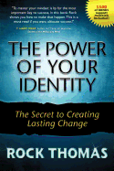 The Power of Your Identity