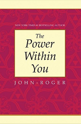 The Power Within You - John-Roger