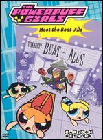 The Powerpuff Girls: Meet the Beat-Alls - 