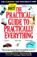 The Practical Guide to Practically Everything: Information You Can Really Use - Bernstein, Peter L, and Ma, Christopher