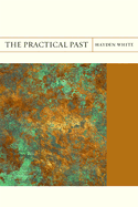 The Practical Past: Volume 17