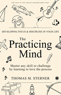 The Practicing Mind