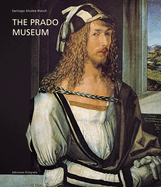 The Prado Museum: Updated Edition