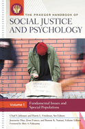 The Praeger Handbook of Social Justice and Psychology: [3 volumes]