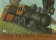 The Prairie Train