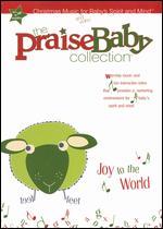 The Praise Baby Collection: Joy to the World