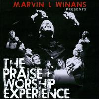 The Praise + Worship Experience - Marvin L. Winans