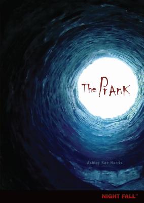 The Prank - Harris, Ashley Rae