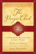 The Prayer Chest: A Novel about Receiving All of Life's Riches
