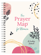The Prayer Map(r) for Women [Simplicity]: A Creative Journal