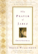 The Prayer of Jabez Devotional - Wilkinson, Bruce, Dr., and Kopp, David