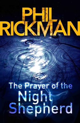 The Prayer of the Night Shepherd - Rickman, Phil