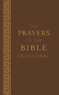 The Prayers of the Bible Devotional