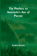 The Preface to Aristotle's Art of Poetry