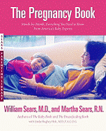 The Pregnancy Book: A Month-By-Month Guide