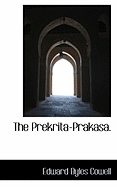 The Prekrita-Prakasa.