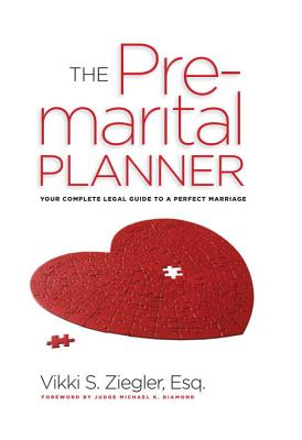 The Premarital Planner - ZIEGLER, VIKKI ESQ.