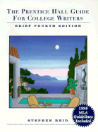 The Prentice Hall Guide for College Writers