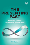 The Presenting Past